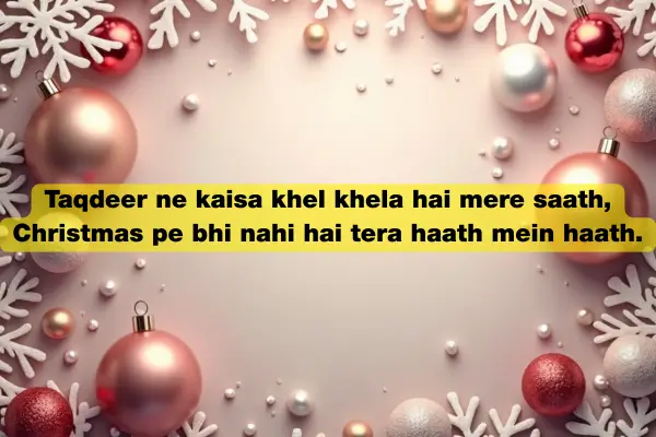 Christmas Tanhaai Shayari – 99+ Lonely & Sad Christmas