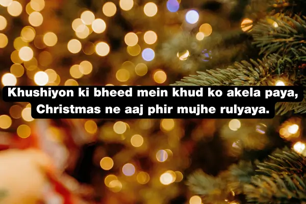 Christmas Tanhaai Shayari – 99+ Lonely & Sad Christmas