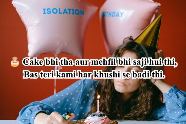 birthday sad shayari​